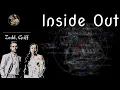 Zedd, Griff - Inside Out (Lyrics)