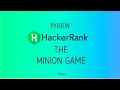 The Minion Game Hackerrank Python Solutions