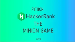 The Minion Game Hackerrank Python Solutions