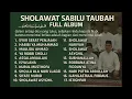 Download Lagu Sholawat Sabilu Taubah Full Album Terbaru 2025 Pilihan Terbaik Full Bass