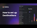 Destinations Setup - Step-by-Step Guide Dialics Call Tracking
