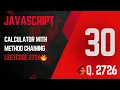 2726 Calculator with Method Chaining JavaScript Class