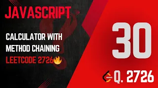 2726 Calculator with Method Chaining JavaScript Class