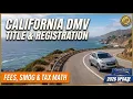 California Title Registration Guide 2026 Smog Insurance REG 343 DMV Documents