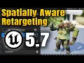 Download Lagu Unreal Engine 5.7 NIEUW Ruimtelijk bewuste retargeting (zelfstudie)