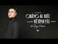 Download Lagu CHẲNG AI HIỂU VỀ TÌNH YÊU - VŨ DUY KHÁNH 2025 | OFFICIAL MV 4K