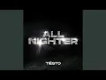 Tiësto - All Nighter (Extended Mix) [FREE DOWNLOAD]