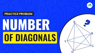 Number Of Diagonals School Practice Problem GeeksforGeeks School