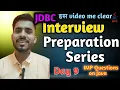 Interview Preparation Series on JAVA - IMP Interview questions on JAVA Day 9 Java