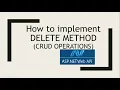 14 - How to Implement DELETE Method in WEB API ASP NET WEB API Tutorial