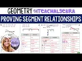 Geometry - Proving Segment Relationships