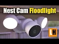 Google Nest Cam Floodlight Review - Features Unboxing Install Testing Quality with Lights