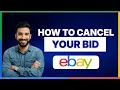 How to cancel your bid on eBay 2026 Full Guide