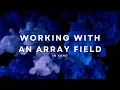 Xano - Working with an Array Field in the Database