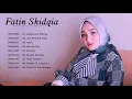 Download Lagu Kumpulan Lagu terbaik Fatin Shidqia Lubis - Full Album Lagu Cinta - Kumpulan Lagu Lagu Fatin Shidqia