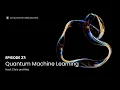 Episode 37 Quantum Machine Learning