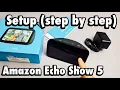 Echo Show 5 How to Setup step by step