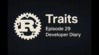 Rust Programming Tutorial - Rust Traits Explained with Examples
