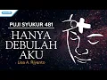 Download Lagu Puji Syukur 481 - Hanya Debulah Aku - Lisa A. Riyanto (with lyric)