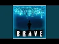 Download Lagu Brave (instrumental)