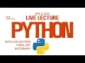 Python Live Lecture 5 Tuple Set Dictionary Class - 5 Data Analytics