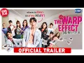 Download Lagu Official Trailer The Warp Effect รูปลับรหัสวาร์ป