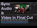 Final Cut Pro sync solving drift desync problem
