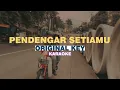[KARAOKE] HAL - Pendengar Setiamu (ORIGINAL KEY)