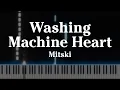 Lagu Mitski - Washing Machine Heart (Piano Cover)
