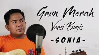 Download GAUN MERAH ( VERSI BUGIS ) SONIA - COVER BY DAENG ARIS MP3