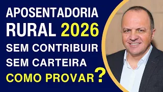 APOSENTADORIA RURAL SEM NUNCA TER CONTRIBUÍDO PARA O INSS | COMO PROVAR TRABALHO RURAL EM 2024