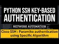 Paramiko SSH Key-Based Authentication Example Cisco IOS using Specific Signature Algorithm SHA-RSA