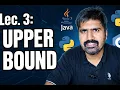 Binary Search Lecture 3 Upper Bound Explained with Coding Problem in Hindi Java Easy Explanation