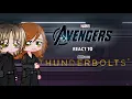 Download Lagu Avengers react to Thunderbolts* (UNFINISHED)