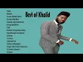 Download Lagu Best of Khalid 2020   Greatest Hits 2020