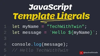 JavaScript Template Literals The Ultimate Guide TechWithTwin