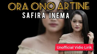Download Safira Inema - Ra Ono Artine ( Unofficial Vidio Lirik ) MP3