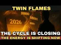 A Massive Twin Flame Cycle Is Closing The Energy Is Shifting Now