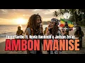 Ambon Manise - Cybertoms (Toton Caribo feat Novia Bachmid & Jacson Zeran) | #reggae #laguviral 