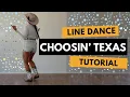CHOOSIN TEXAS LINE DANCE - TUTORIAL