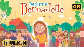 Story of Bernadette Full Movie Miracles of Mary 4K