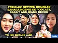 Download Lagu TERKUAK! NETIZEN BONGKAR SAHARA NGEMIS KE PODCAST, MULUT AGIL BIANG KEROK, YAI MIM DIZALIMI LAGI