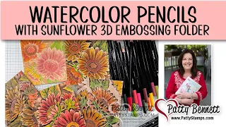 Using Watercolor Pencils on Stampin Up Sunflower Embossing Folder
