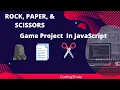JavaScript Project Rock Paper and Scissors Game JavaScript Tutorial In HINDI