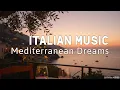 Download Lagu 🎶 Italian Vibes \u0026 Mediterranean Music 🎶 2+ Hours Stunning Amalfi Coast \u0026 Lake Como Views in 4K