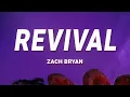 Lagu Zach Bryan - Revival (Lyrics)