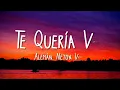 Alemán, Neton Vega - Te Quería Ver (Letra/Lyrics)