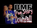 THE REAL STORY AND DOWNFALL OF BMF THE BLACK MAFIA FAMILY