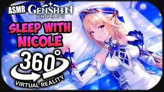 Sleep With Nicole~ [ASMR 360º VR] Genshin Impact 360 VR
