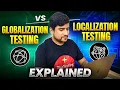 Globalization vs Localization Testing Explained I18N vs L10N QA Interview Questions